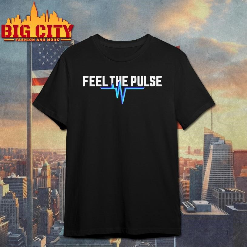 Dallas Pulse Feel The Pulse Shirt
