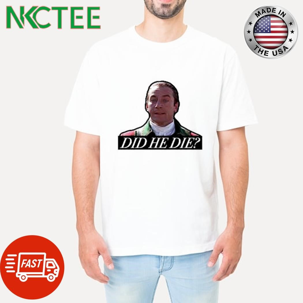 Daniel Day-Lewis Did he die shirt