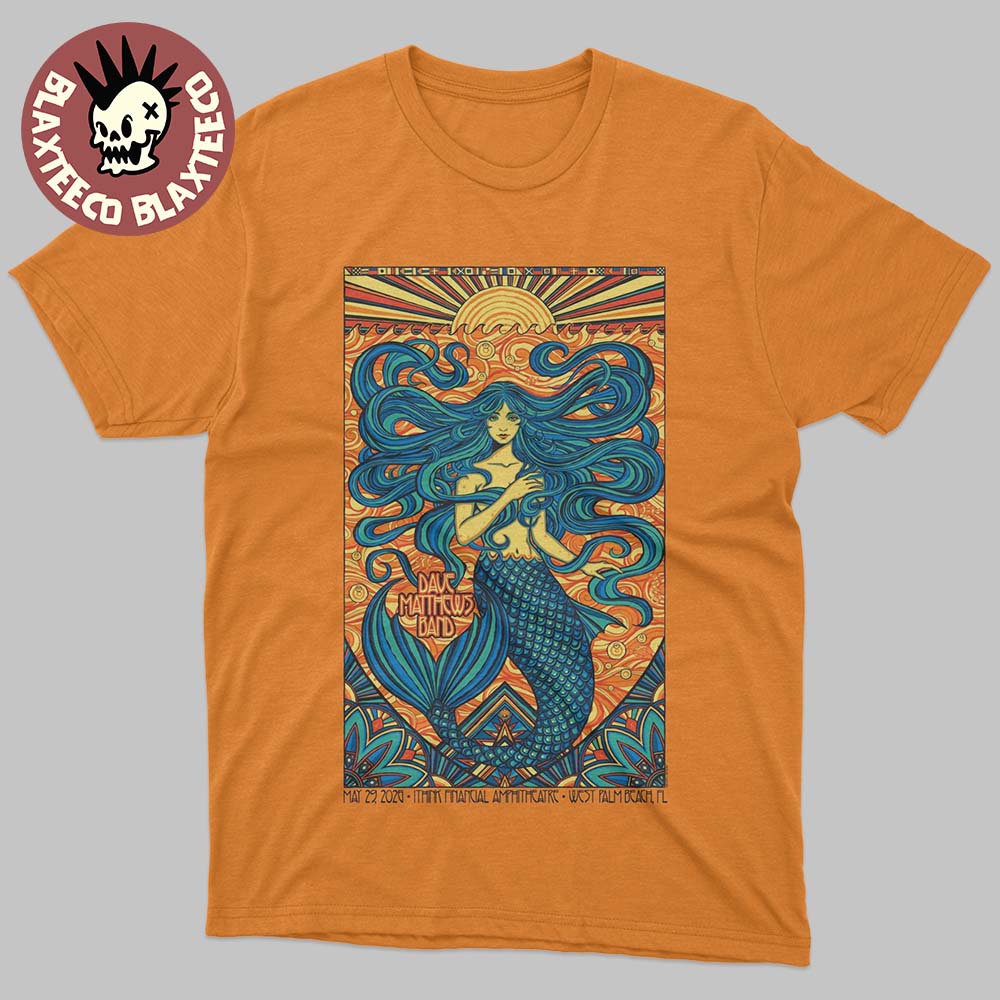 Dave Matthews Band West Palm Beach Florida 2026 Night 1 Event Poster At IThink Financial Amphitheatre On May 29 2026 The Mermaid Art T-Shirt