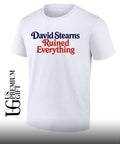David Stearns Ruined Everything shirt