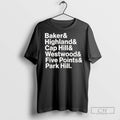 Denver Neighborhoods Names Baker Highland Cap Hill Westwood Five Points Park Hill T Shirts