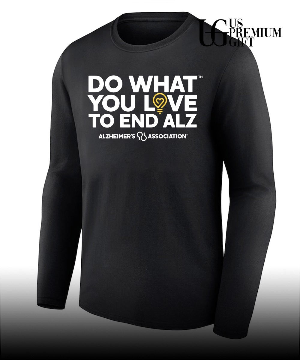 Do What You Love to End ALZ Alzheimer Association shirt