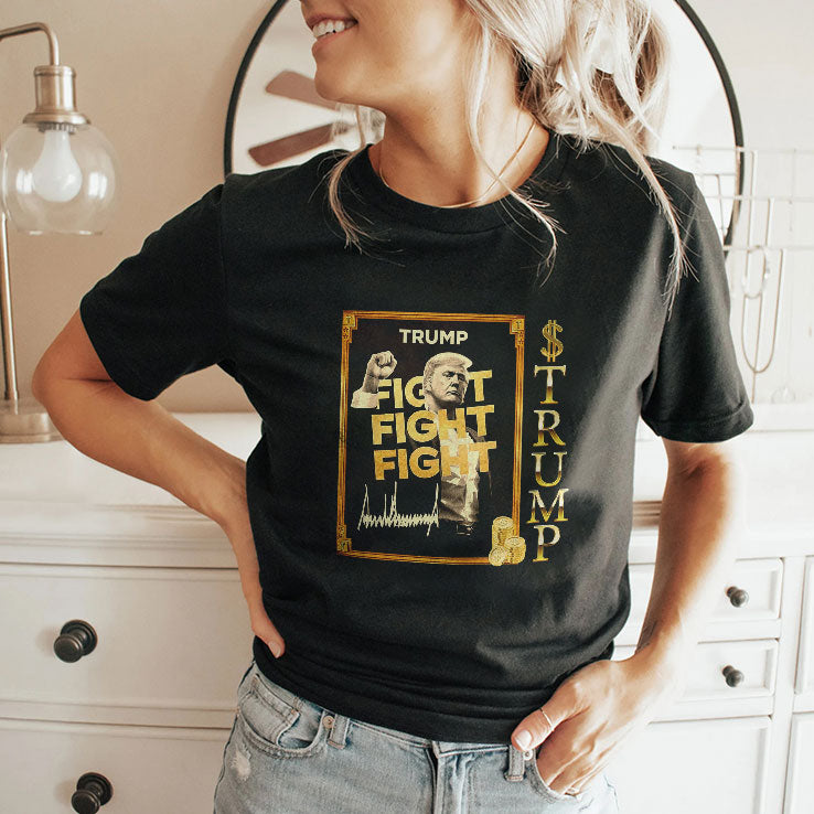 Donald Trump Fight Fight Fight Meme Coin T Shirt