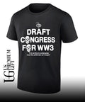 Draft Congress For WW3 shirt