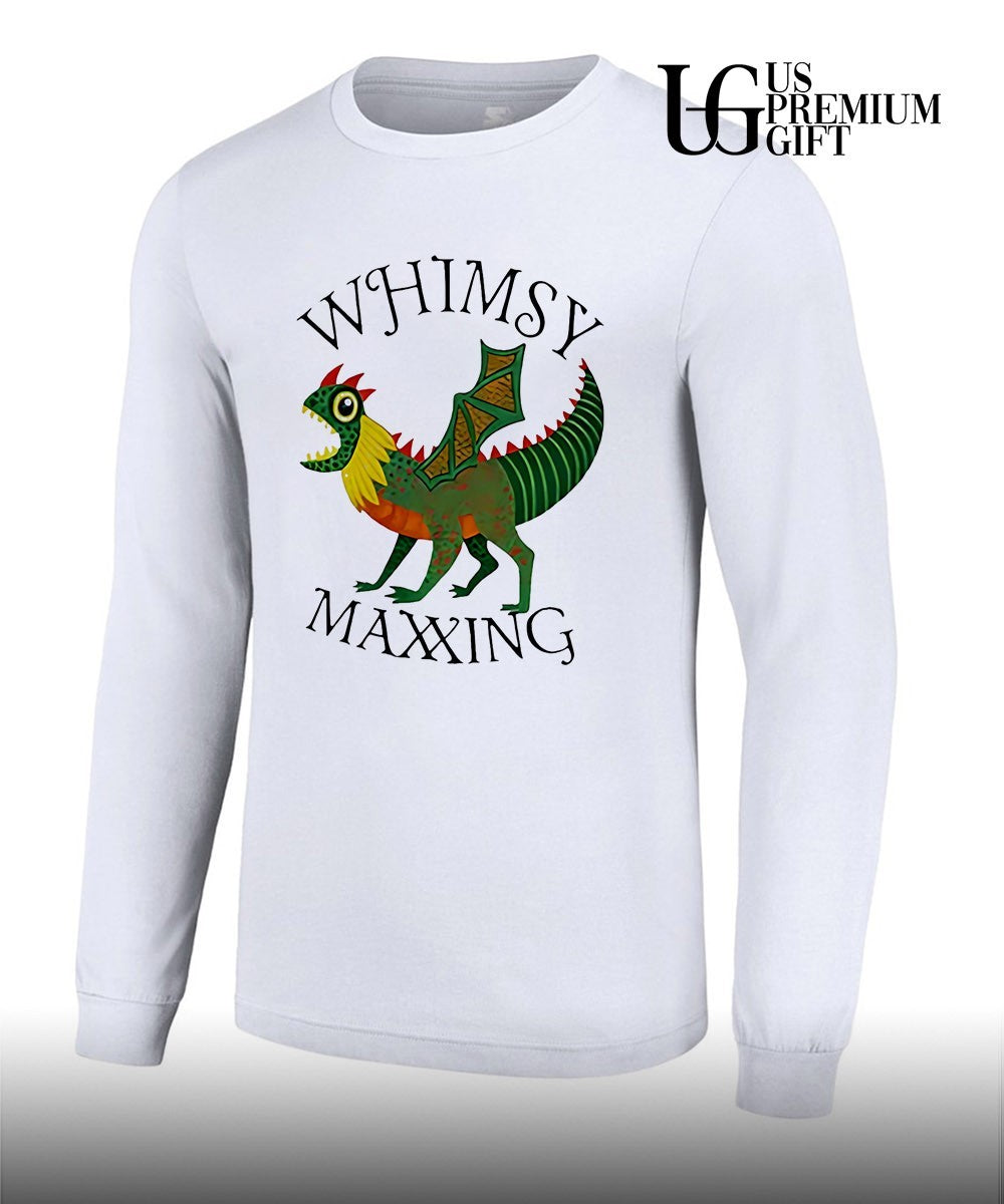 Dragon Whimsy Maxxing shirt