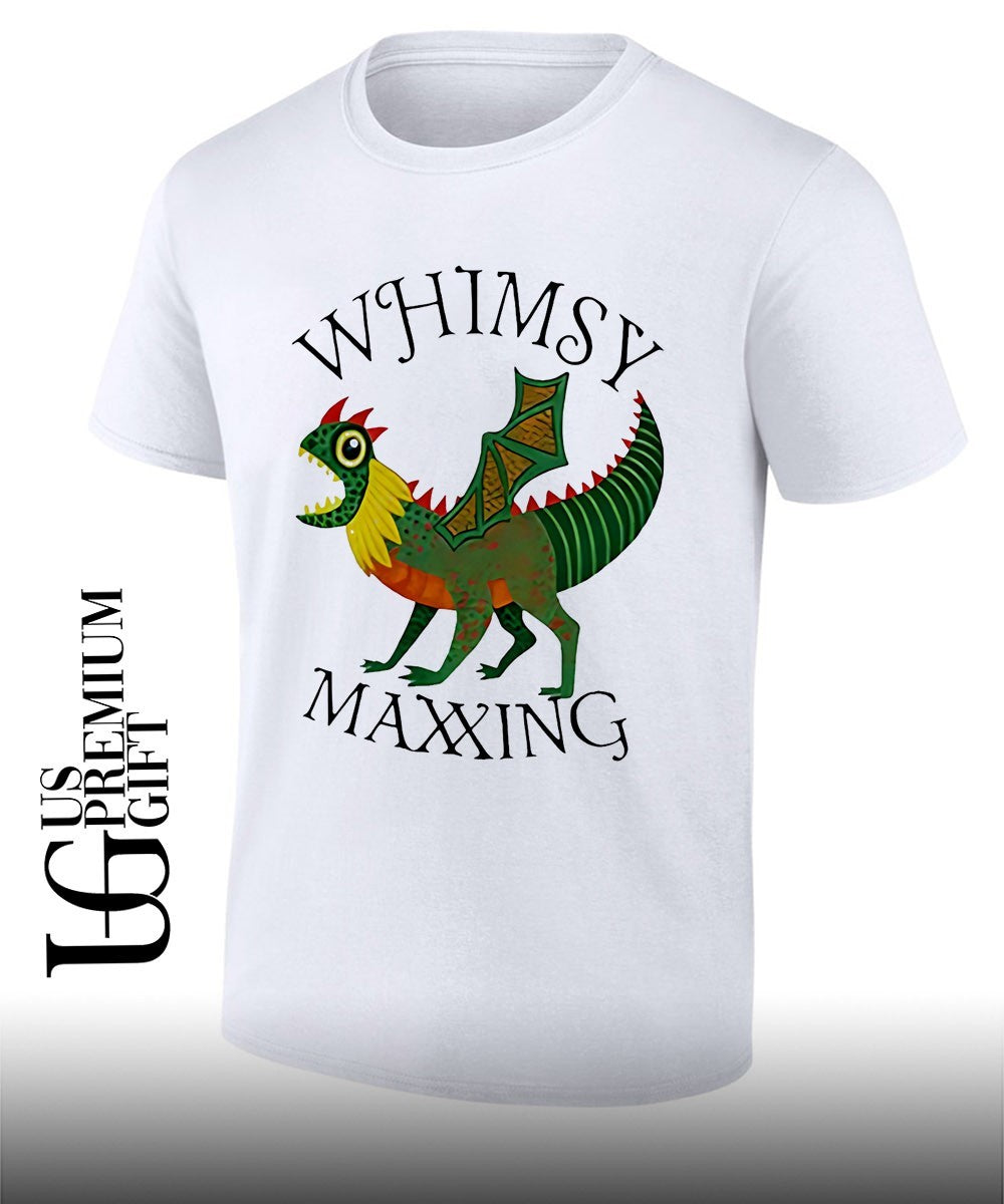 Dragon Whimsy Maxxing shirt