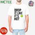 Drop it Like it’s Hot pickleball ball shirt