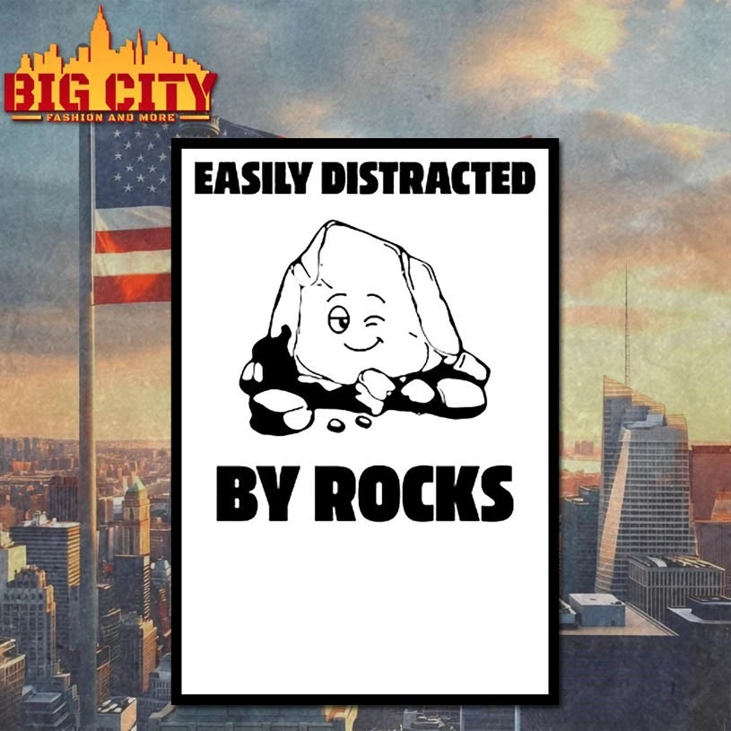 Easily Distracted By Rocks shirt