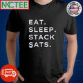 Eat sleep stack sats Bitcoin shirt