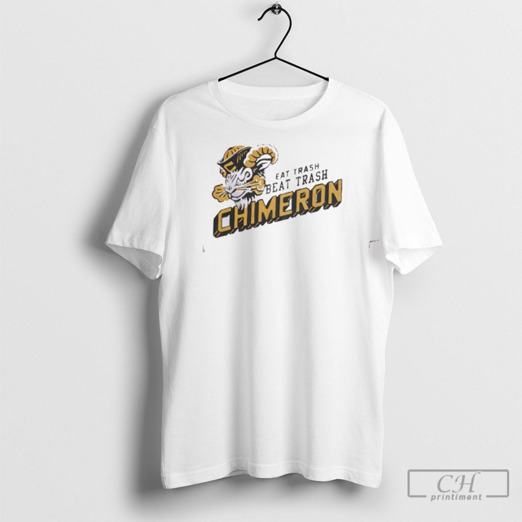 Eat Trash Beat Trash Chimeron T Shirt