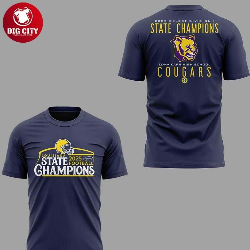 Edna Karr Cougars 8X Louisiana State Champions 2025 Two Sided Shirt