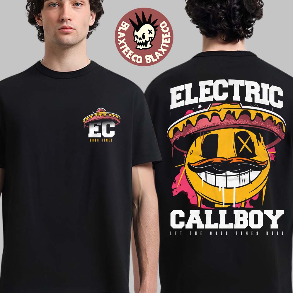 Electric Callboy Let The Good Times Roll New Single Merch Mexican Smile T-Shirt