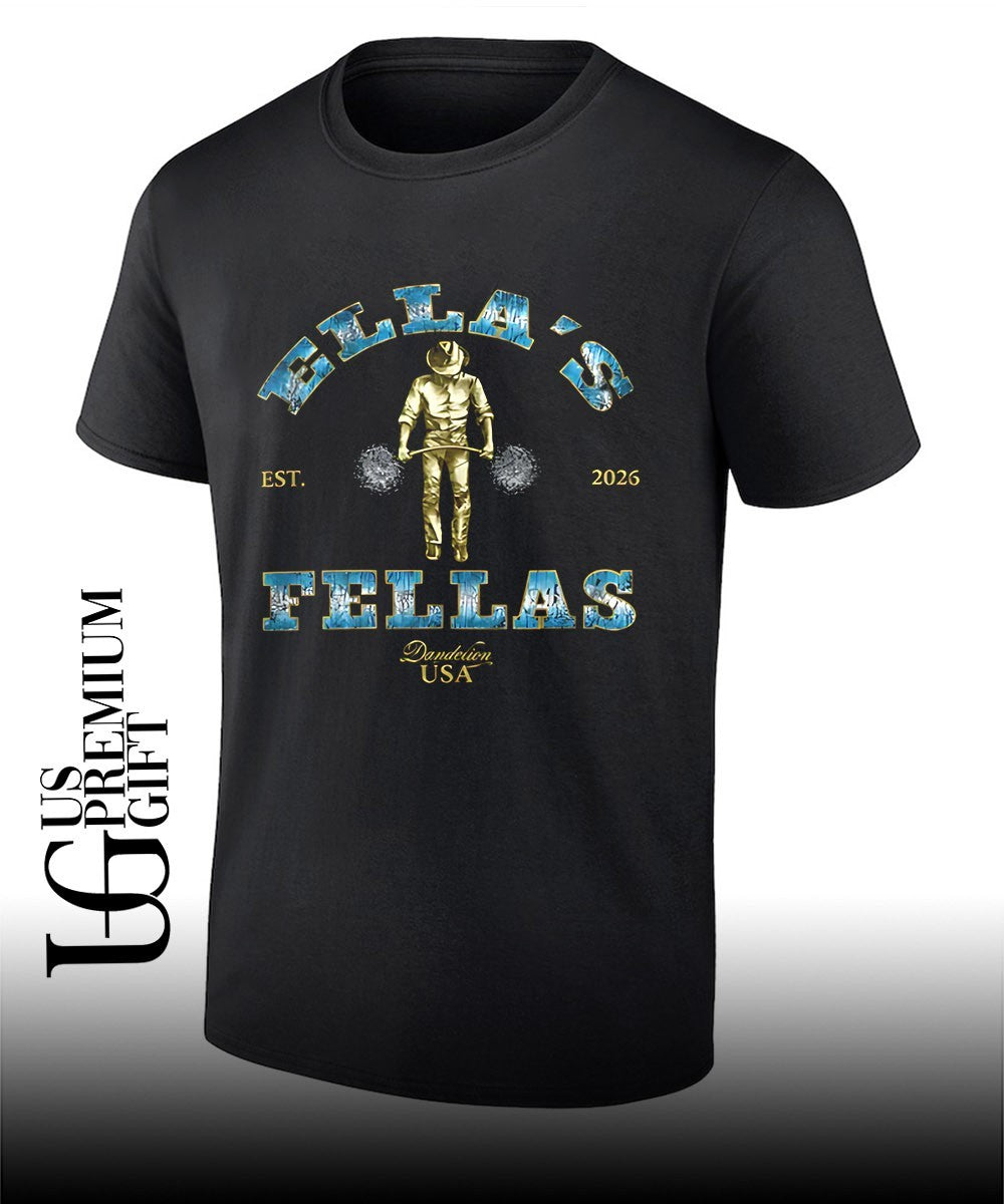 Ella’s Fellas Est 2026 shirt