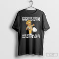 Everyone Wanna Wear Carhartt Til Its Time To Do Carhartt Shit Posters Black Shirt