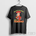 Far Left Far Right Bitch Im Farquad Vintage Shirt Tee