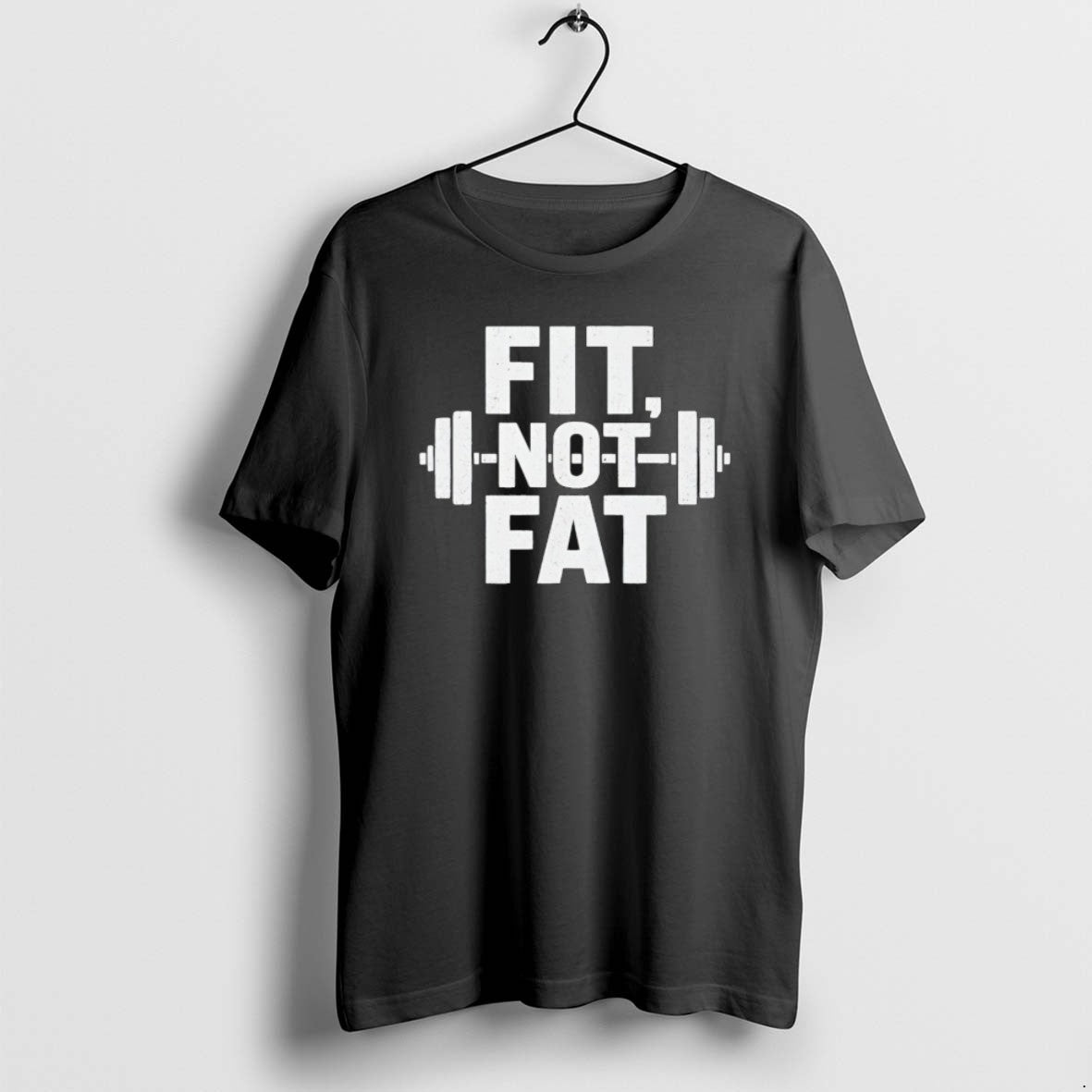Fit Not Fat Gym T Shirts