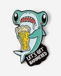 Get Hammered Enamel Pin