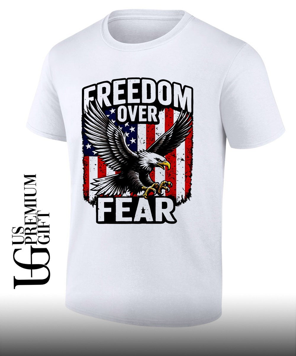 Freedom Over Fear Bald Eagle Patriotic shirt
