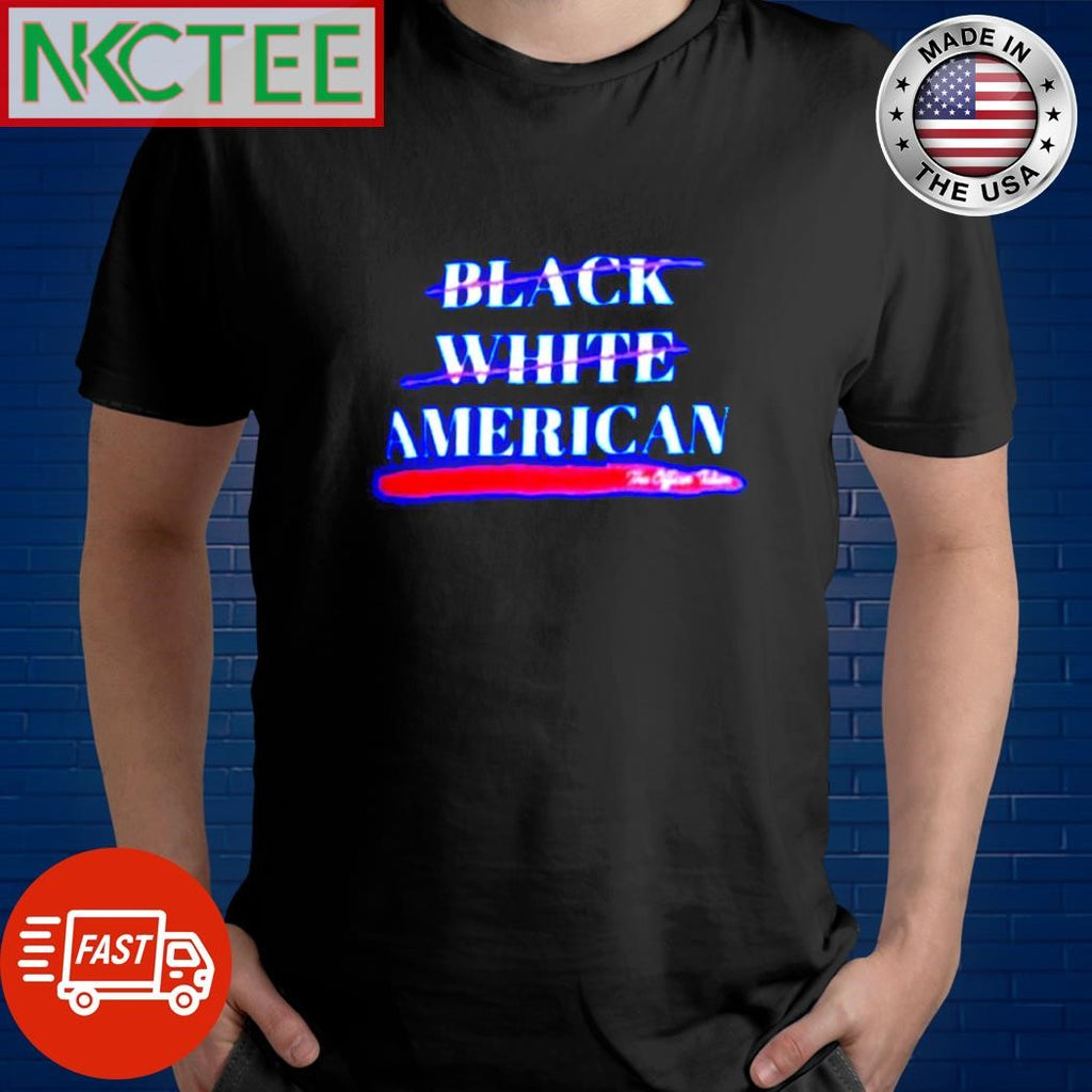 Funny American no black white shirt