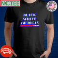 Funny American no black white shirt