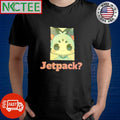 Funny Chattini cartoon Jetpack shirt
