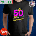Funny Crown 50th Birthday Hit and Habutous shirt