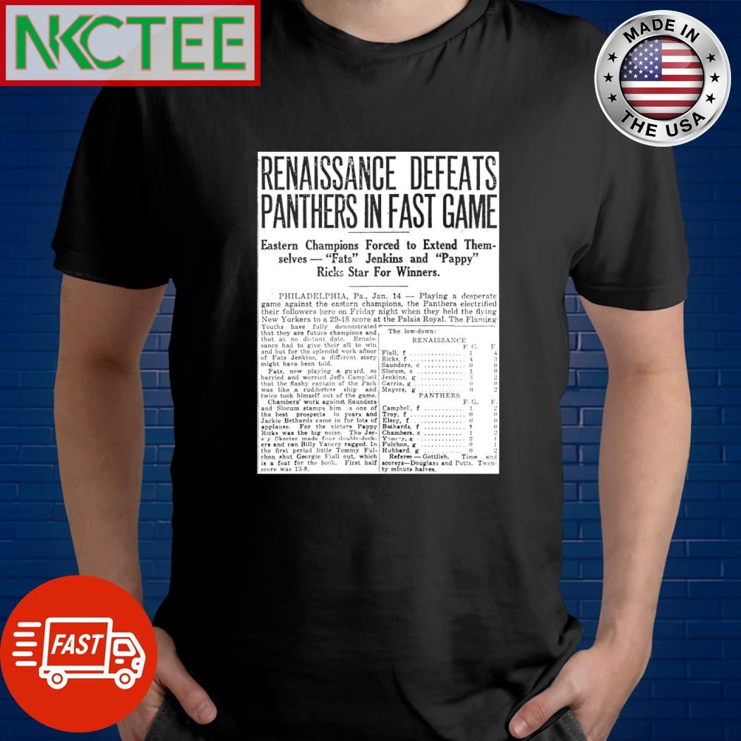Funny Renaissance Defeats Panthers In Fast Game Newspaper shirt