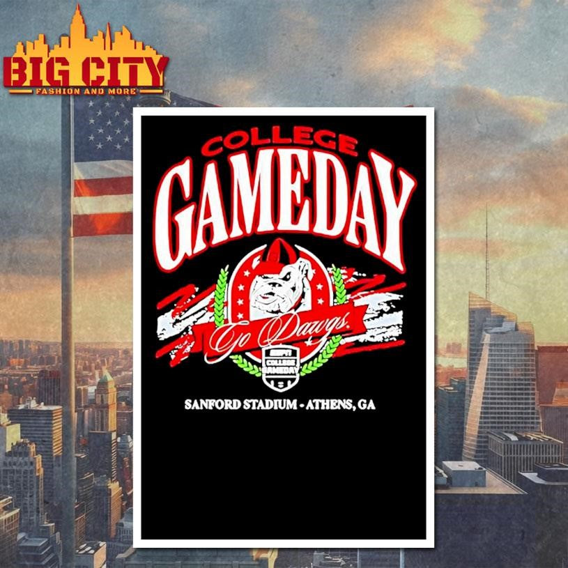Georgia Bulldogs 2025 College Game Day Go Dawgs Sanford Stadium Athens Ga Shirt