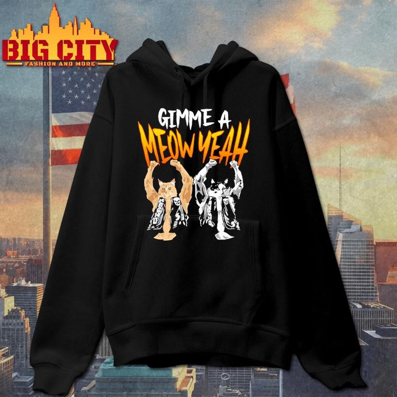 Gimme a Meow Yeah Funny Cat Shirt