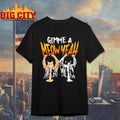 Gimme a Meow Yeah Funny Cat Shirt