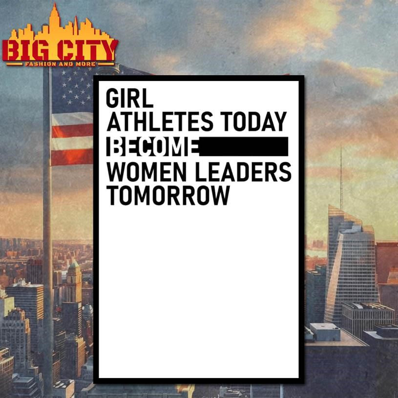 Girl Athletes Today Become Women Leaders Tomorrow Shirt