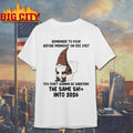 Gnomes Remember To Poop Before Midnight On Dec 31st You Dont Wanna Be Carrying The Same Shi Into 2026 Shirt