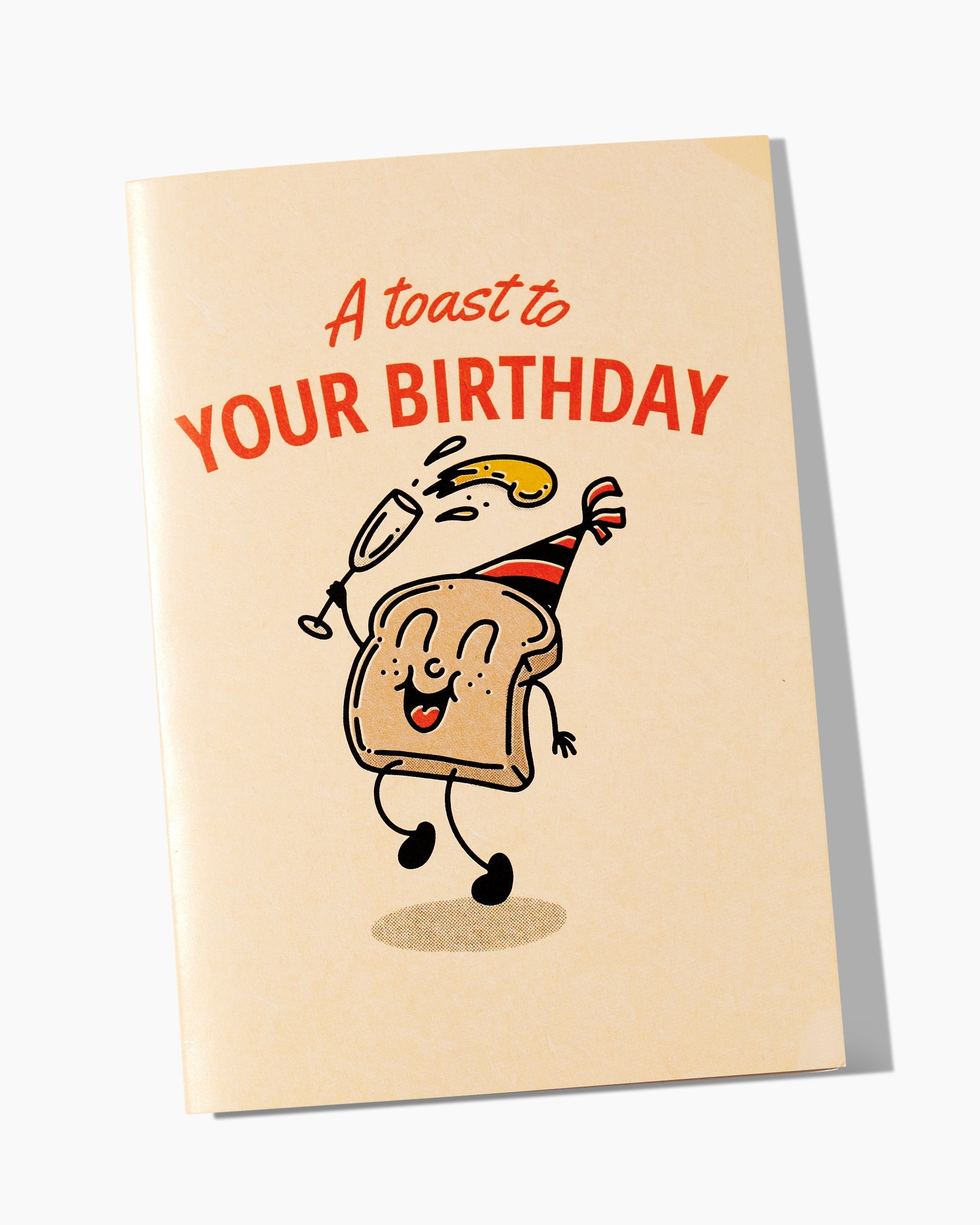 A Toast To Your Birthday Greeting Card