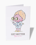 Get Better Soon Greeting Card