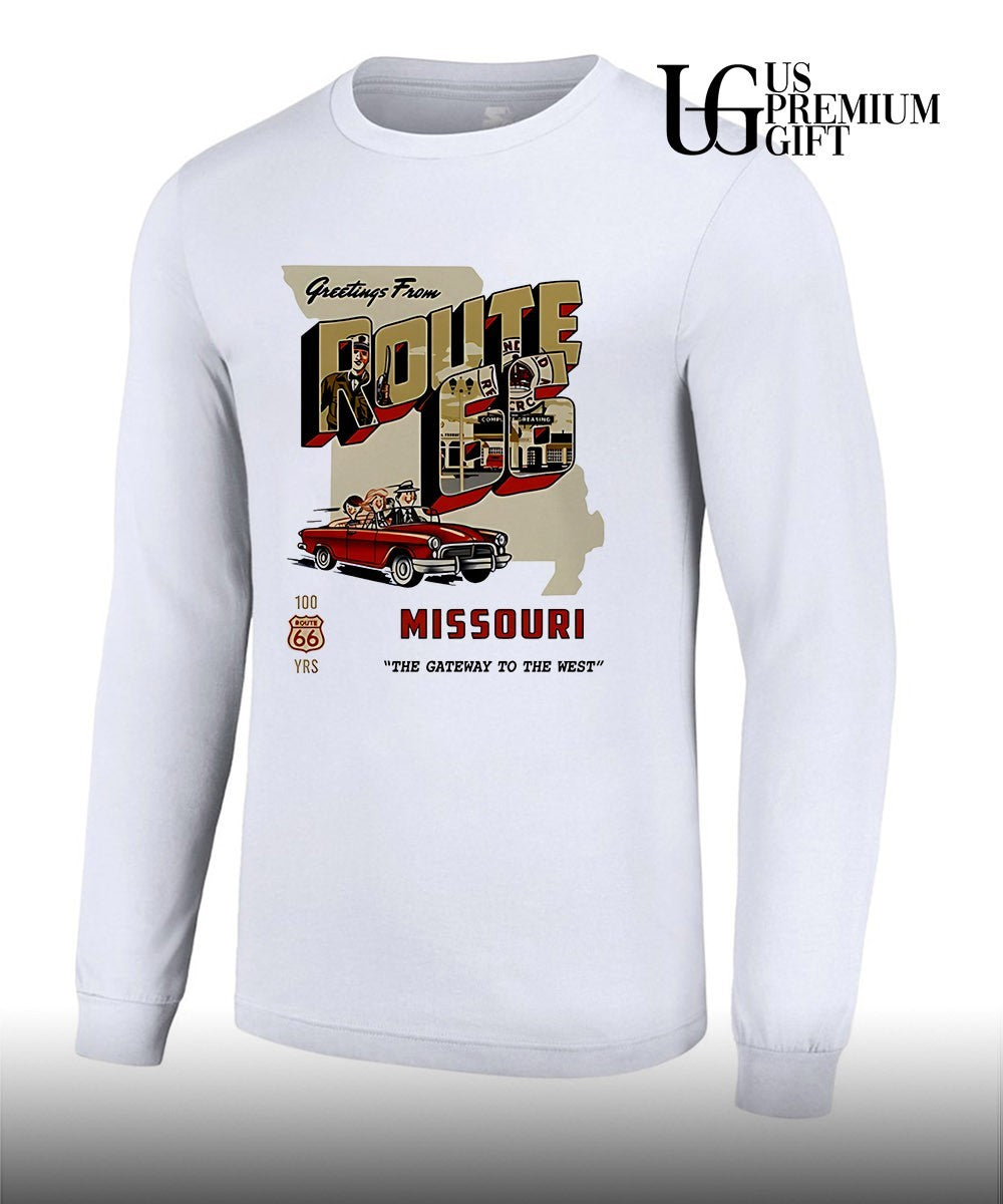 Greetings From Route 66 Missouri The Gateway To The West shirt
