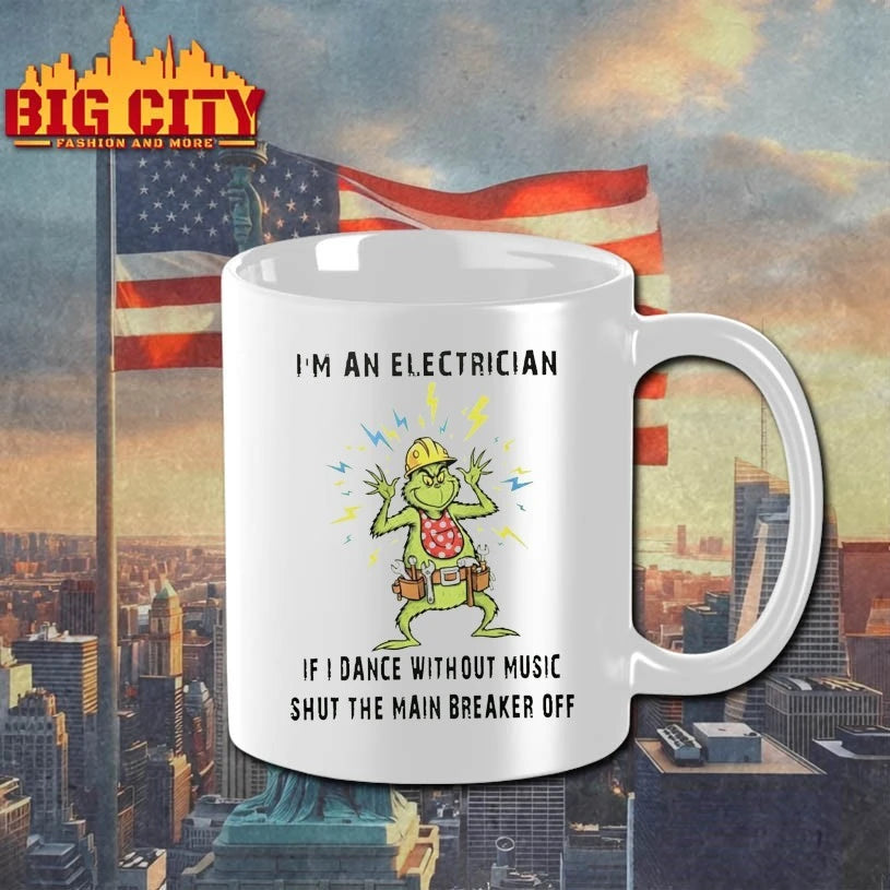 Grinch Im An Electrician If I Dance Without Music Shut The Main Breaker Off shirt