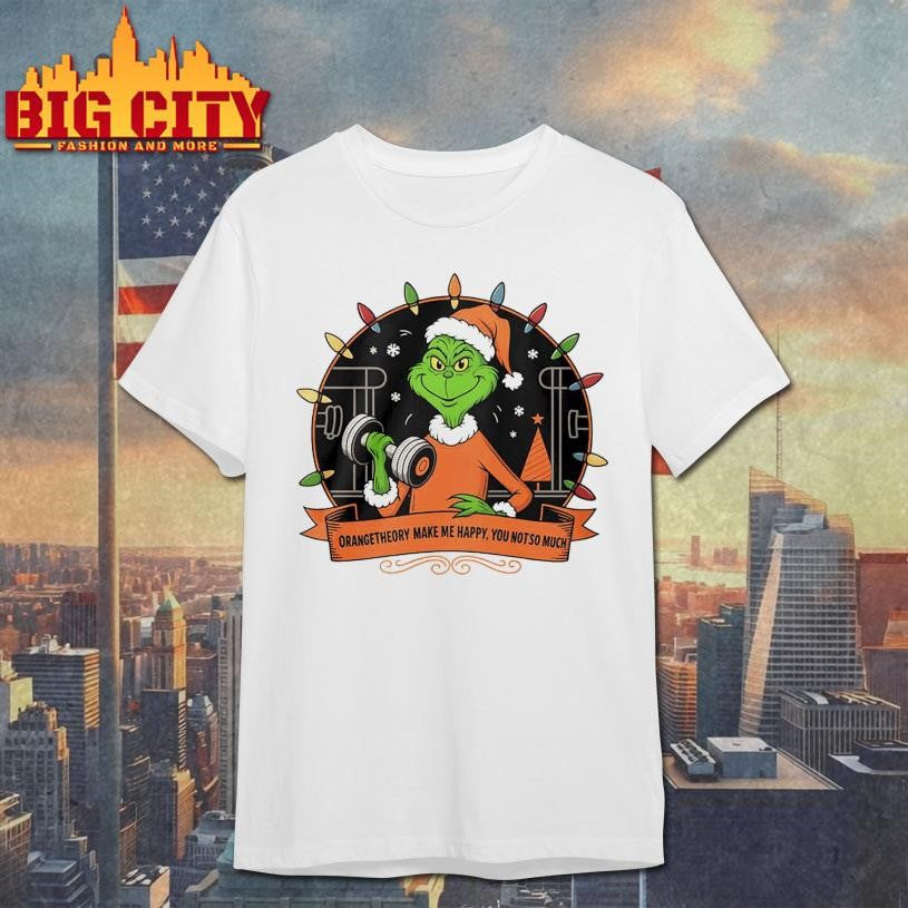 Grinch Santa Orange Theory Make Me Happy You Not So Much Christmas Lights Shirt