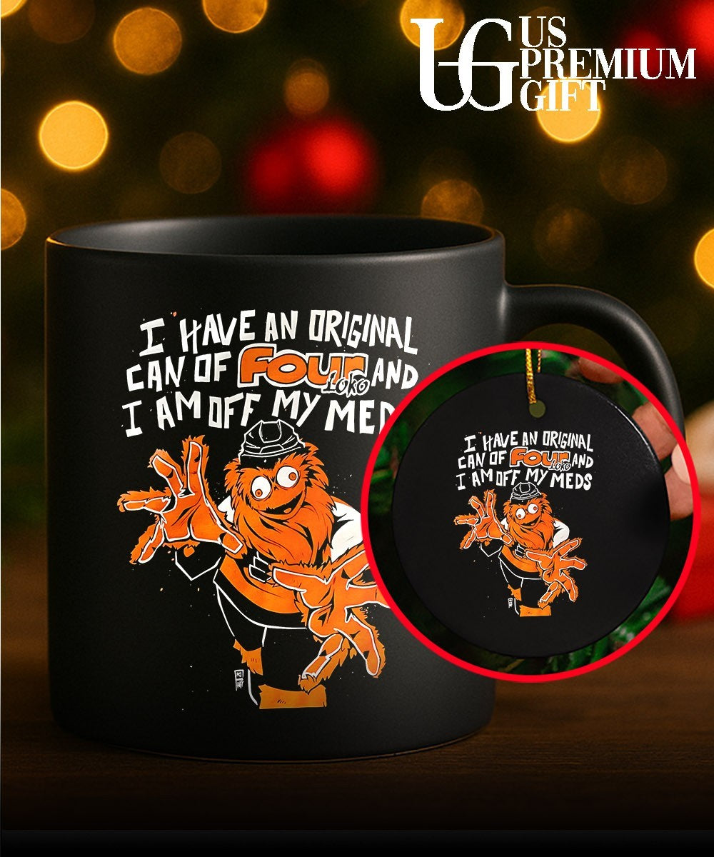 Gritty I have an original can of four loko and I am off my meds Philadelphia Flyers NHL shirt
