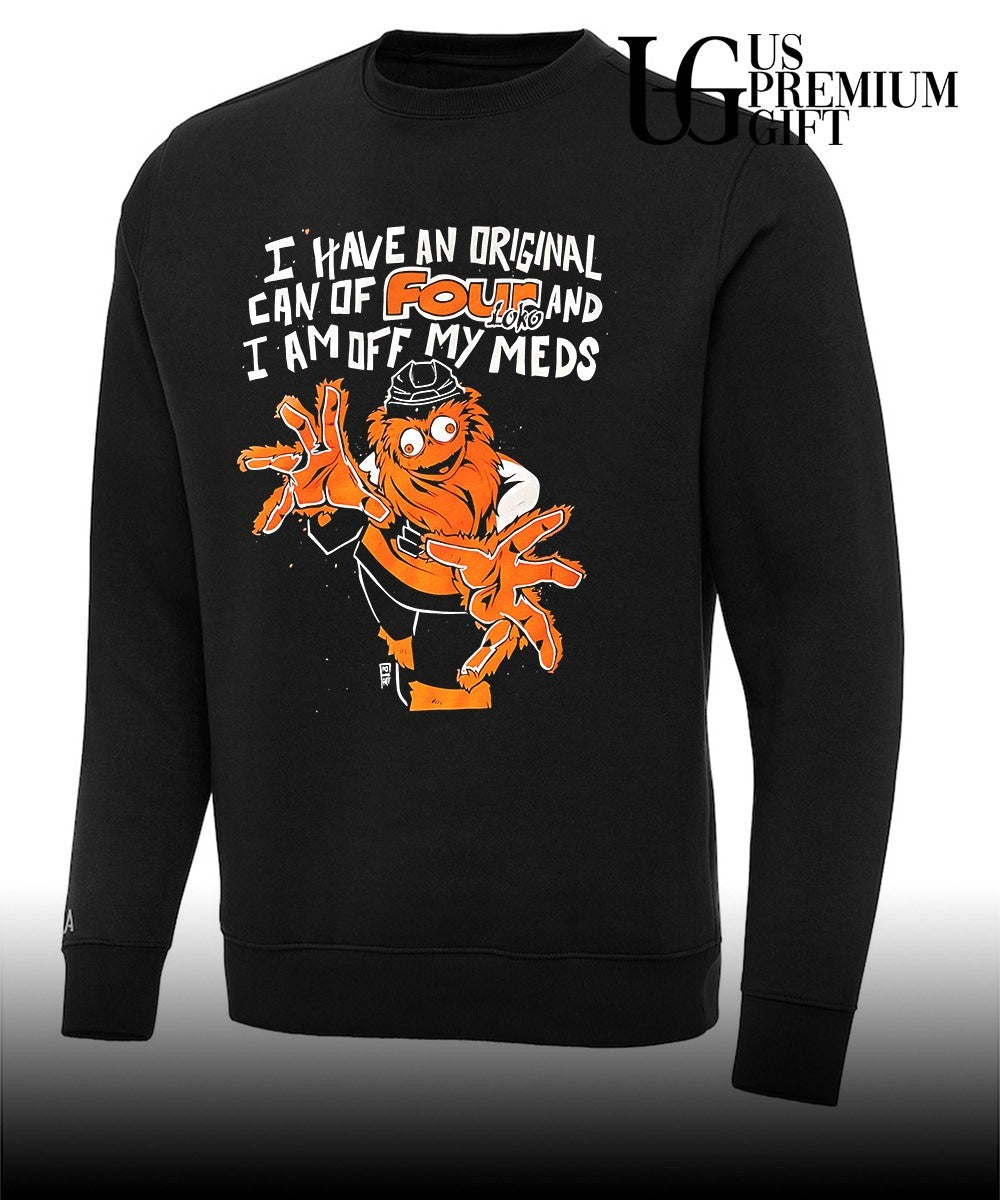 Gritty I have an original can of four loko and I am off my meds Philadelphia Flyers NHL shirt