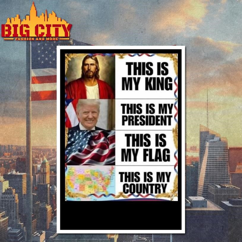 Gunther Eagleman This Is My King President Flag Country Shirt