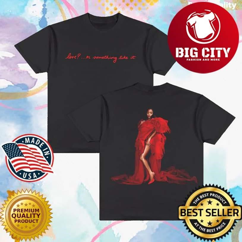 Halle Bailey Love Or Something Like It Two Sided Shirt