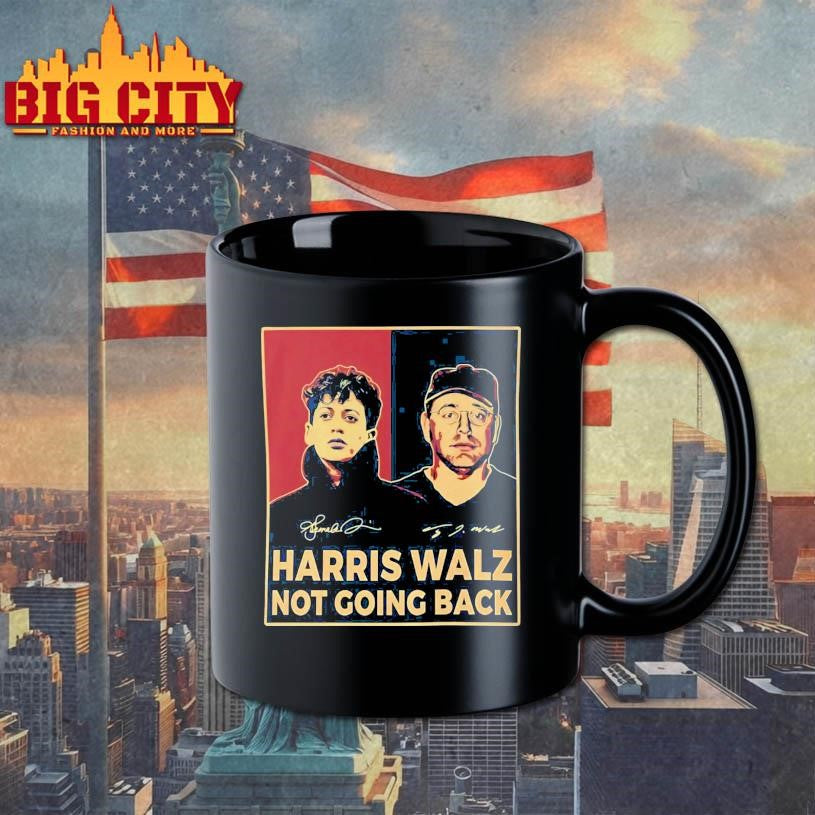 Harris Walz Not Going Back Shirt