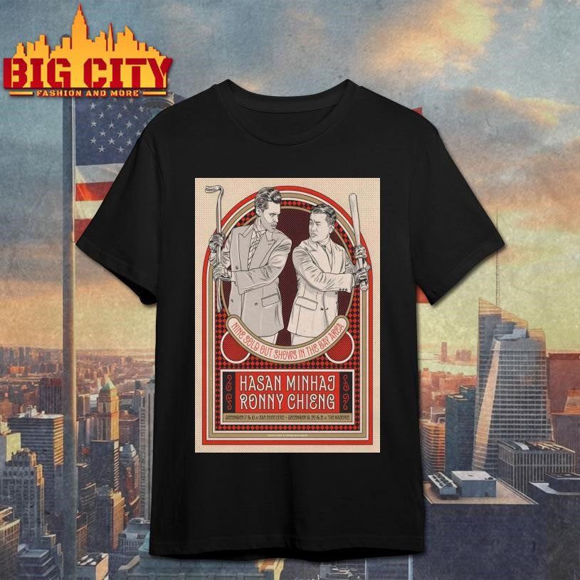 Hasan Minhaj And Ronny Chieng Dec 17-21 2025 San Jose CA And San Francisco CA Poster shirt