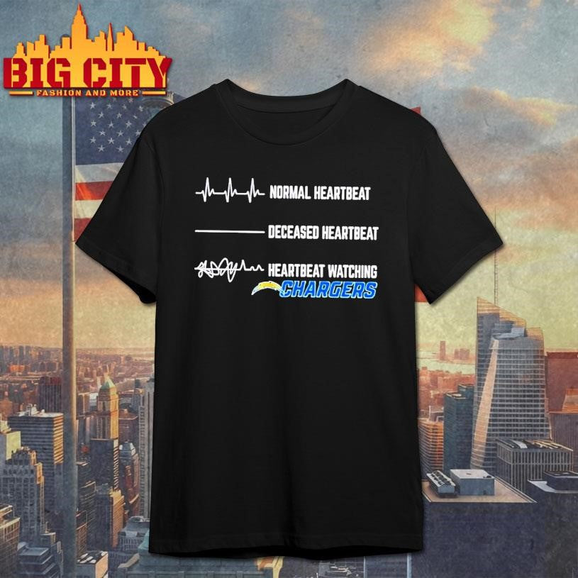 Heartbeat Deceased Heartbeat Heartbeat Watching Los Angeles Chargers Shirt