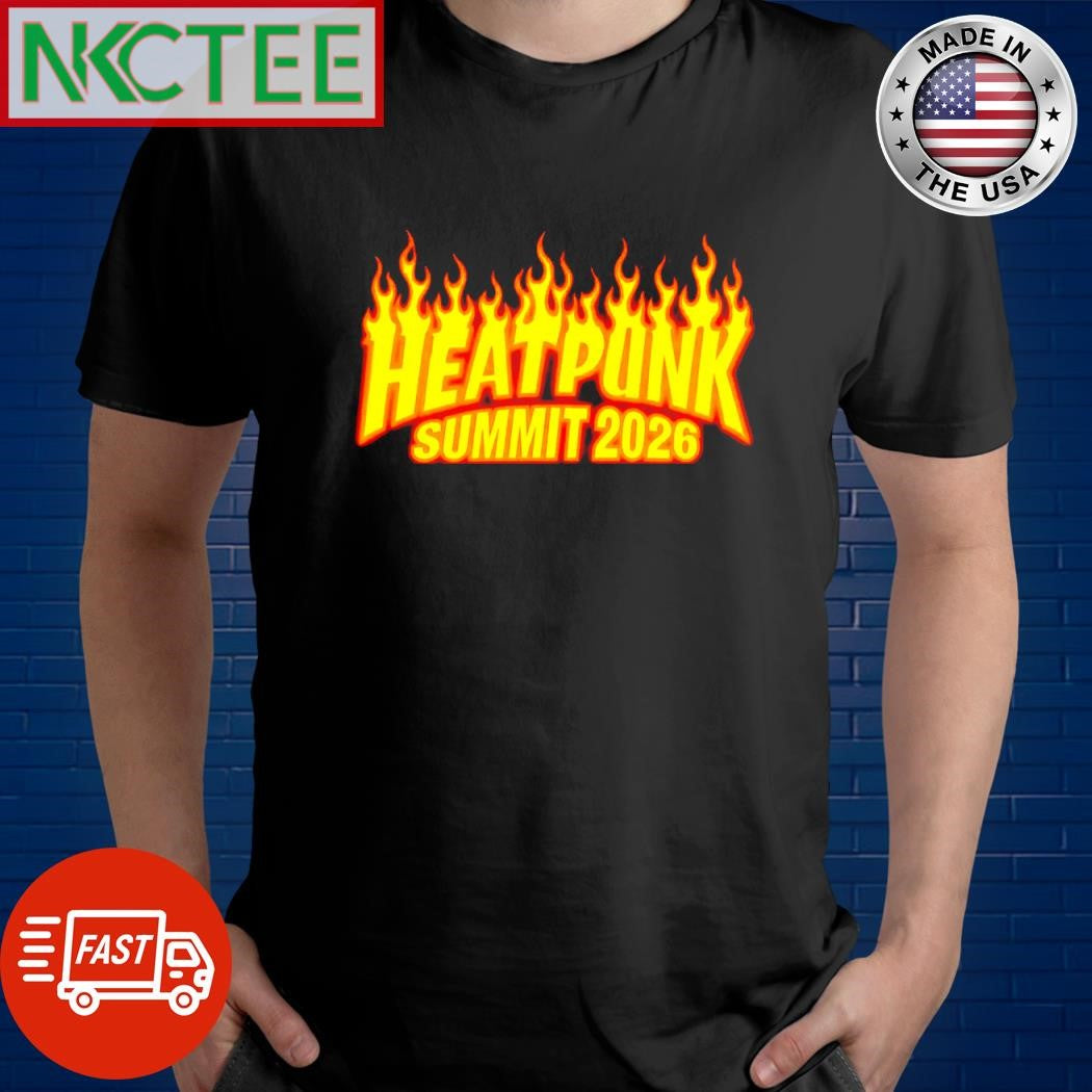 Heat punk summit 2026 fire shirt