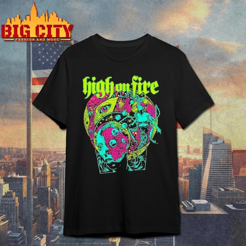 High On Fire Pyromalis Shirt