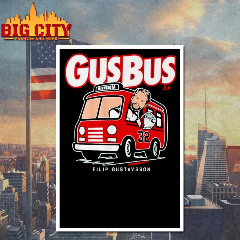 Hop On the Gus Bus Minnesota Wild Filip Gustavsson Shirt