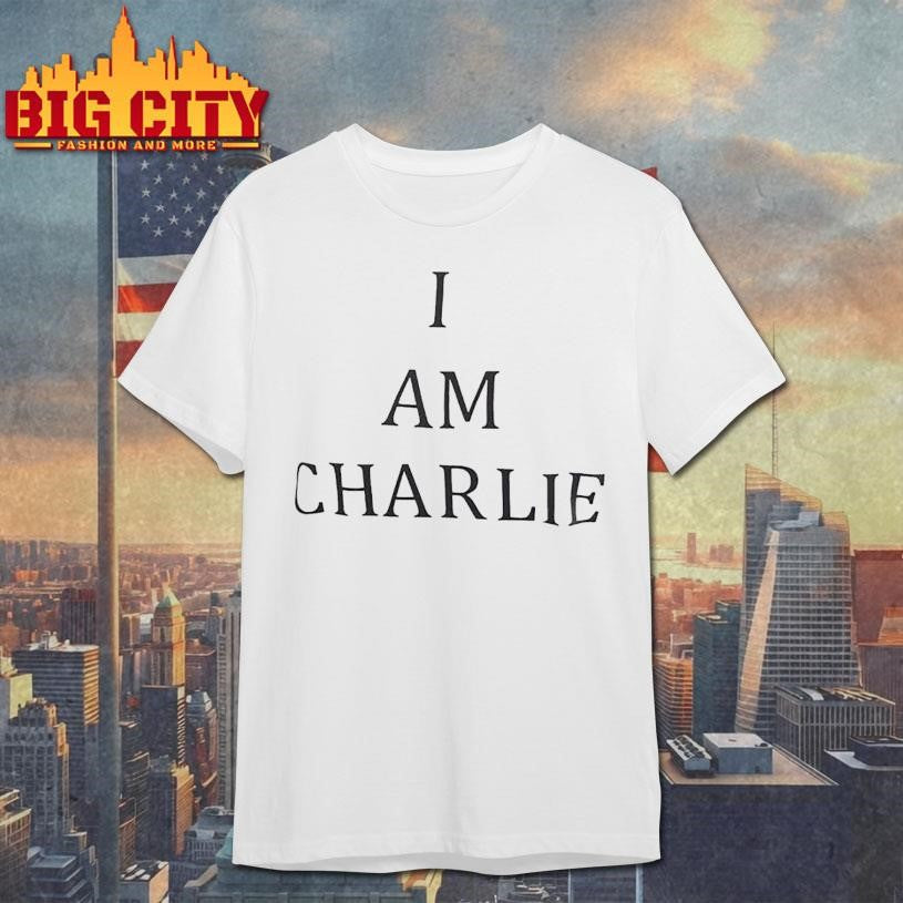 I Am Charlie Shirt