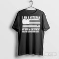 I Am A Veteran My Oath Of Enlistment Has No Expiration Date T Shirts