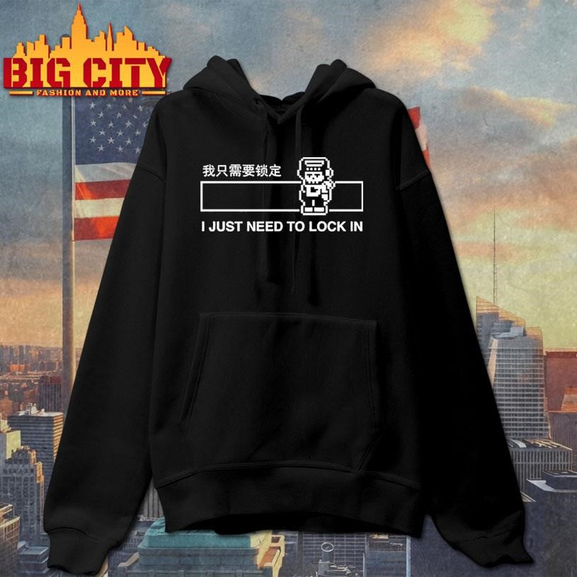 I Just Need To Lock In Shirt